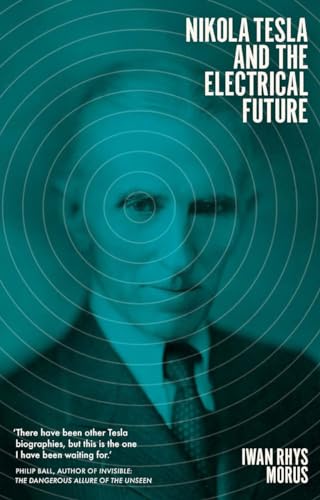 Stock image for Nikola Tesla and the Electrical Future. for sale by Lawrence Jones Books