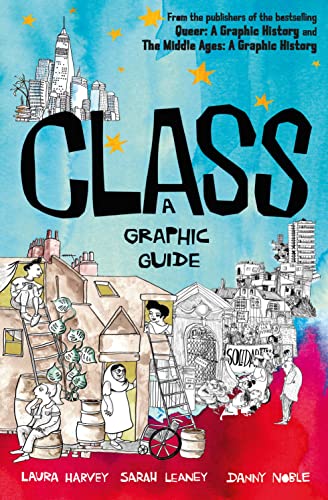 Stock image for Class: A Graphic Guide for sale by Zoom Books Company