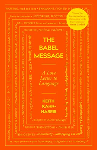 Beispielbild fr The Babel Message: A Love Letter to Language zum Verkauf von WorldofBooks