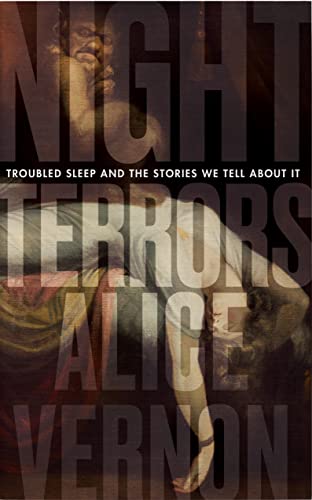 Imagen de archivo de Night Terrors: Troubled Sleep and the Stories We Tell About It a la venta por AwesomeBooks