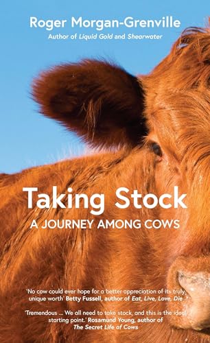 Stock image for Taking Stock: A Journey Among Cows for sale by HPB-Ruby