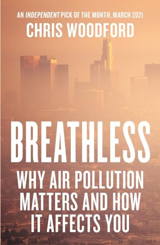 9781785788451: Breathless: Why Air Pollution Matters – and How it Affects You