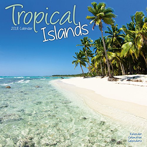 Beispielbild fr Tropical Islands Calendar 2018 zum Verkauf von medimops