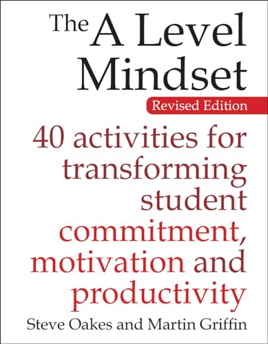Imagen de archivo de A Level Mindset: 40 Activities for Transforming Student Commitment, Motivation and Productivity a la venta por HPB-Red