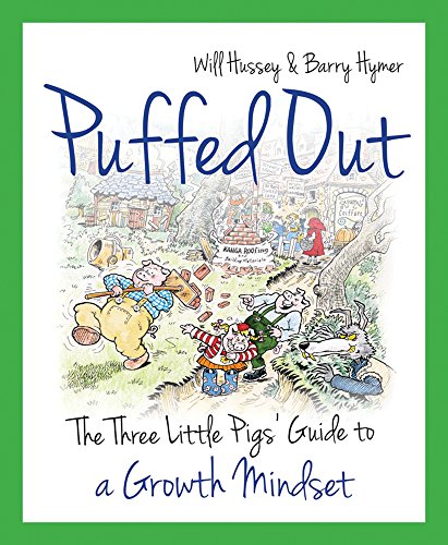 Stock image for Puffed Out: The three little pigs' guide to a growth mindset for sale by AwesomeBooks