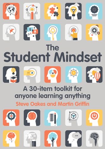 Imagen de archivo de The Student Mindset A 30-Item Toolkit for Anyone Learning Anything a la venta por True Oak Books