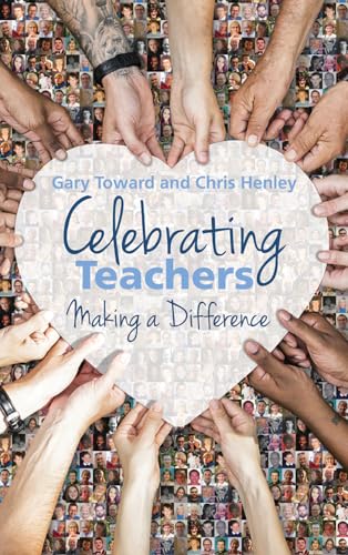 Beispielbild fr Celebrating Teachers: Making a difference zum Verkauf von AwesomeBooks