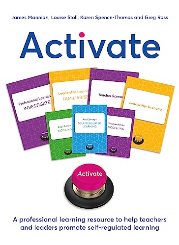 Stock image for Activate: A professional learning resource to help teachers and leaders promote self-regulated learning for sale by Lakeside Books