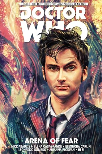 Beispielbild fr Doctor Who: The Tenth Doctor Volume 5 - Arena of Fear (Doctor Who New Adventures) zum Verkauf von PlumCircle