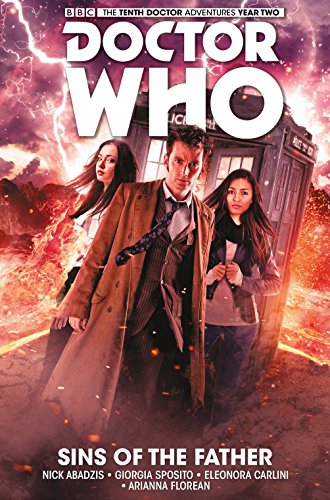 Imagen de archivo de Doctor Who: the Tenth Doctor Vol. 6: Sins of the Father a la venta por Better World Books