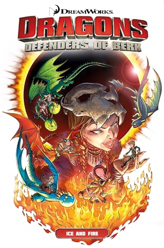 Stock image for Dragons: Defenders of Berk Collection 1 - Ice and Fire: Defenders of Berk Collection - Ice and Fire (An FBI Profiler Novel) for sale by WorldofBooks