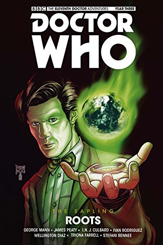 Imagen de archivo de Doctor Who - the Eleventh Doctor - the Sapling 2 - Roots a la venta por Revaluation Books