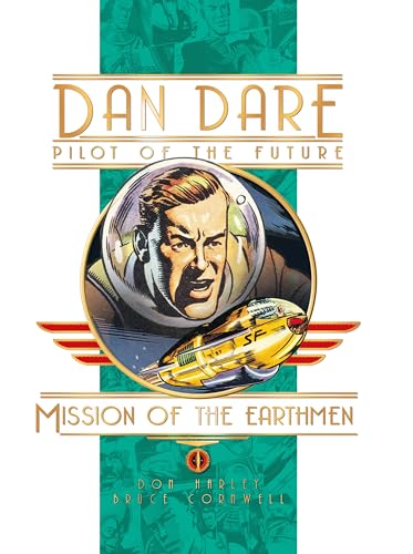 Stock image for Dan Dare: Mission Of The Earthmen (Dan Dare Pilot opf the Future) for sale by Half Price Books Inc.