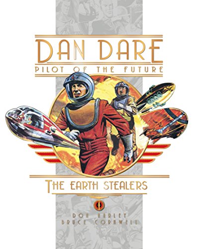 Stock image for Dan Dare: Earth Stealers (Dan Dare Pilot of the Future) for sale by Goldstone Books
