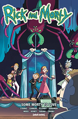 9781785864193: Rick and Morty Vol 6 - Some Morty To Love