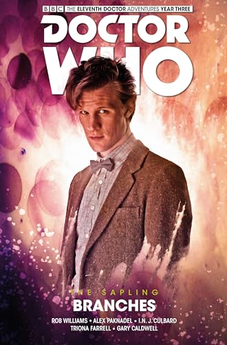 Imagen de archivo de Doctor Who: The Eleventh Doctor: The Sapling Vol. 3: Branches a la venta por HPB-Red