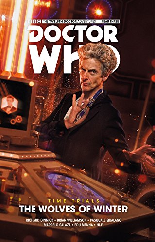 Beispielbild fr Doctor Who: The Twelfth Doctor: Time Trials Vol. 2: The Wolves of Winter zum Verkauf von PlumCircle