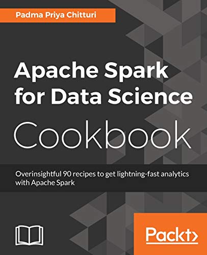 Imagen de archivo de Apache Spark for Data Science Cookbook a la venta por Lucky's Textbooks