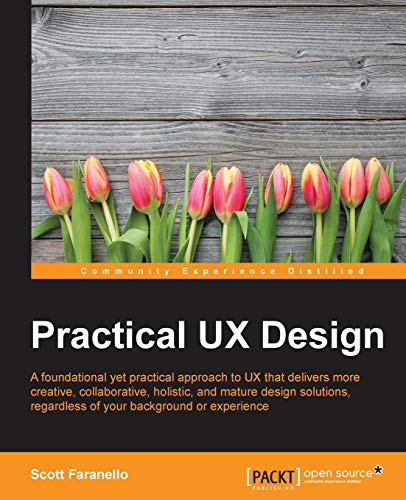 Imagen de archivo de Practical UX Design a la venta por SecondSale