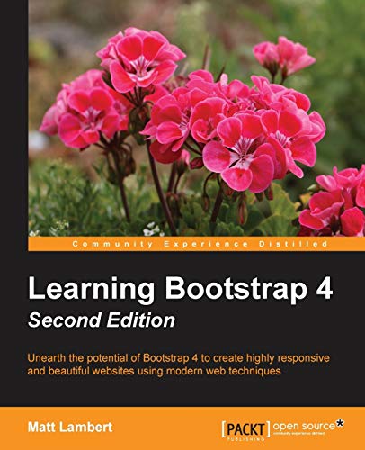 Imagen de archivo de Learning Bootstrap 4 Second Edition a la venta por Chiron Media