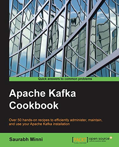 Imagen de archivo de Apache Kafka Cookbook a la venta por HPB-Red