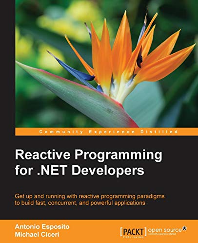 Stock image for Reactive Programming for .NET Developers for sale by HPB-Red