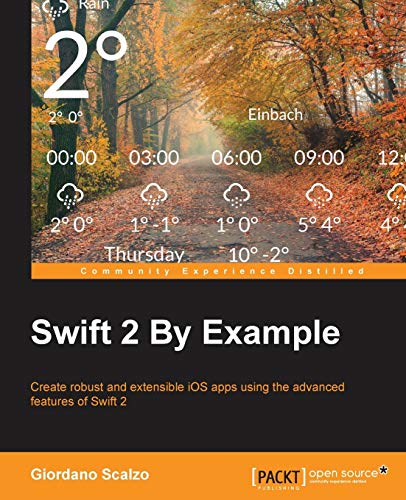 Stock image for Swift 2 by Example for sale by WeBuyBooks