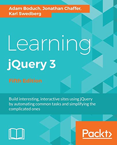 Beispielbild fr Learning jQuery 3.x: Interactive front-end website development zum Verkauf von Chiron Media