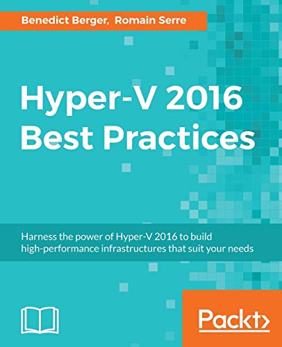Imagen de archivo de Hyper-V 2016 Best Practices a la venta por Chiron Media