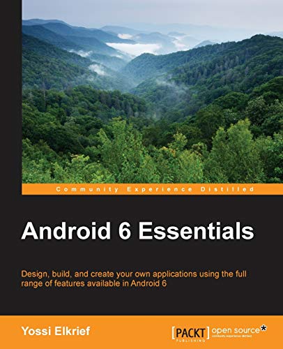 Imagen de archivo de Android 6 Essentials a la venta por Chiron Media