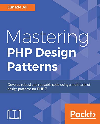 Stock image for Mastering PHP Design Patterns for sale by California Books