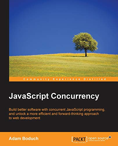 9781785889233: Javascript Concurrency