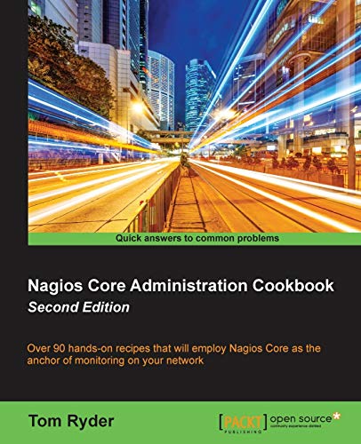 Stock image for Nagios Core Administration cookbook (Second Edition) for sale by Chiron Media