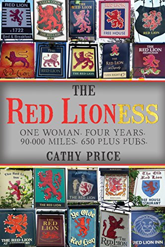 Stock image for The Red Lioness: One Woman. Four Years. 90,000 Miles. 650 Plus Pubs for sale by WorldofBooks