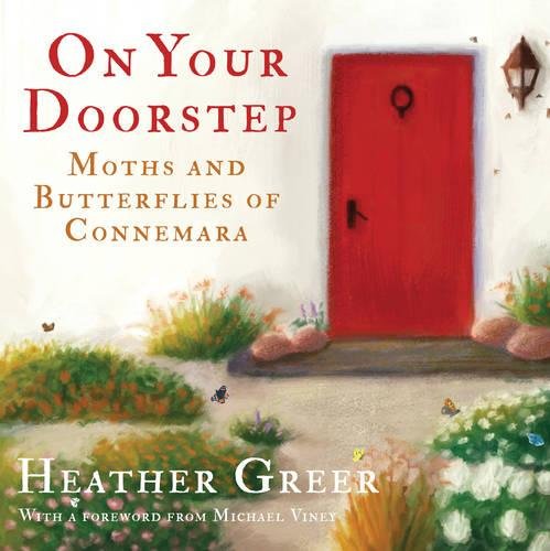 9781785892356: On Your Doorstep: Moths and Butterflies of Connemara