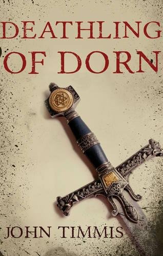 Beispielbild fr Deathling of Dorn zum Verkauf von AwesomeBooks