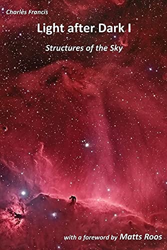 9781785899324: Light after Dark I: Structures of the Sky