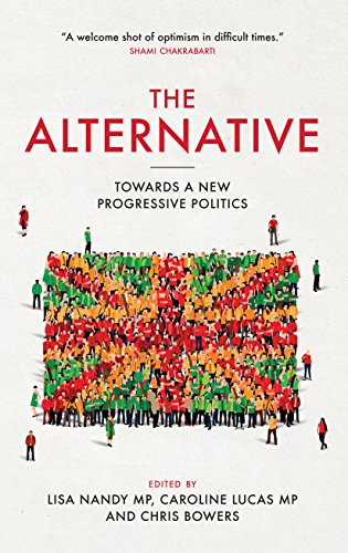 Imagen de archivo de The Alternative: Towards a New Progressive Politics a la venta por AwesomeBooks