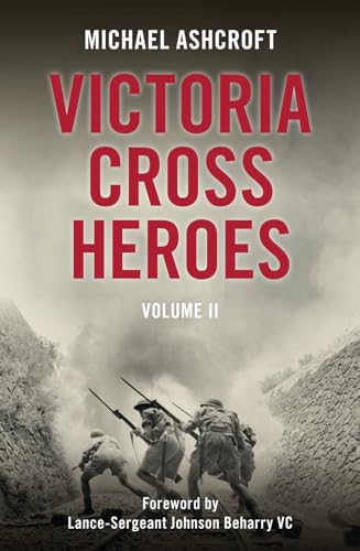 Stock image for Victoria Cross Heroes Volume II: 2 for sale by WorldofBooks