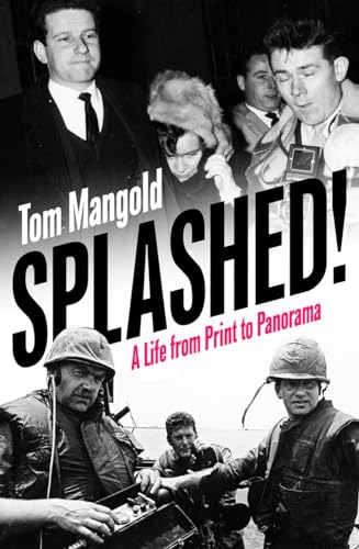 Stock image for Splashed!: A Life from Print to Panorama for sale by Books From California