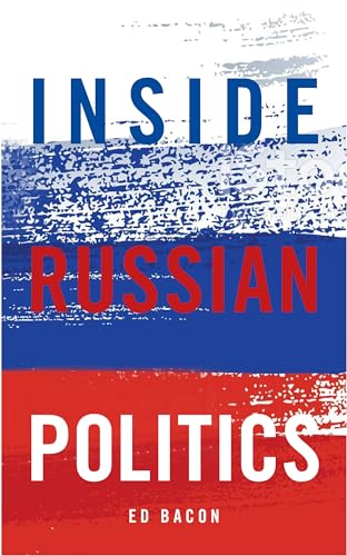 Imagen de archivo de Inside Russian Politics (Inside Global Politics) a la venta por SecondSale