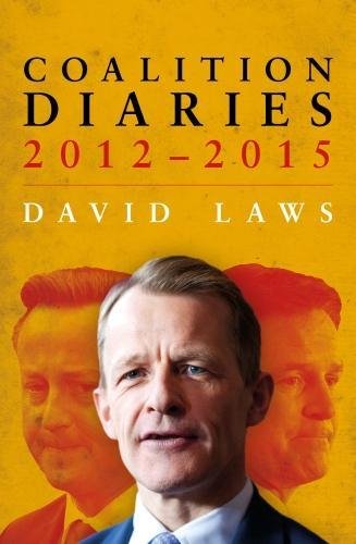 Stock image for Coalition Diaries: 2012-2015 for sale by WorldofBooks