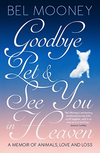 Stock image for Goodbye Pet &amp; See You in Heaven for sale by Blackwell's