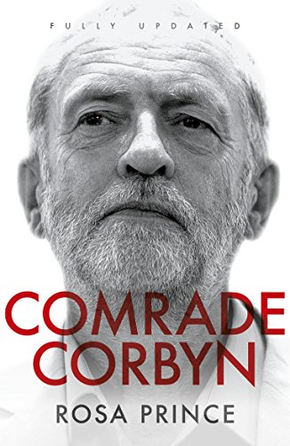 9781785903830: Comrade Corbyn - Updated New Edition
