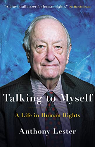 Stock image for Talking to Myself: A Life in Human Rights for sale by WorldofBooks