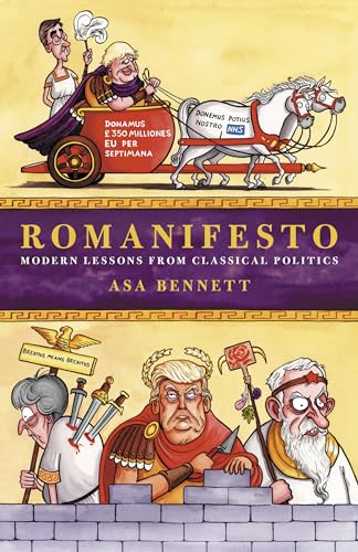 Immagine dell'editore per Romanifesto: Modern Lessons from Classical Politics venduto da Revaluation Books
