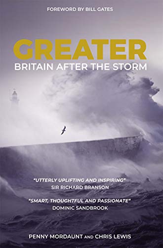 Stock image for Greater: Britain After the Storm for sale by Idaho Youth Ranch Books