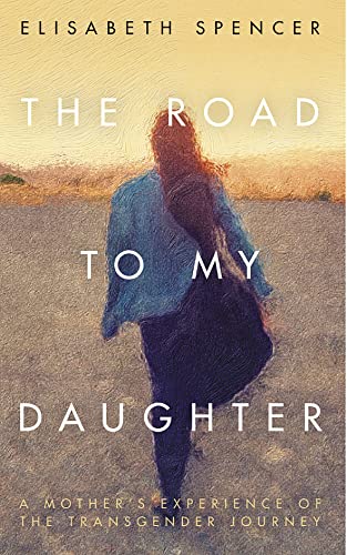 Stock image for The Road to My Daughter for sale by WorldofBooks