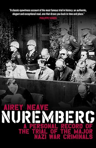 Stock image for Nuremberg: A personal record of the trial of the major Nazi war criminals for sale by HPB-Blue