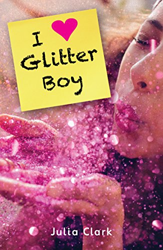 Stock image for I [Heart] Glitter Boy for sale by Better World Books Ltd